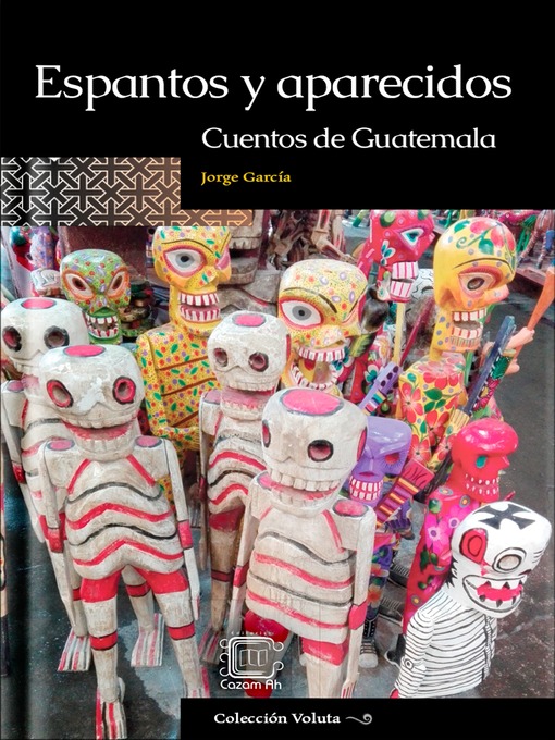 Title details for Espantos y aparecidos by Jorge García - Available